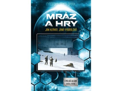 mraz a hry algor 1 kniha 9788074566356