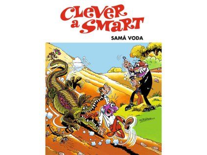 Clever a Smart: Samá voda