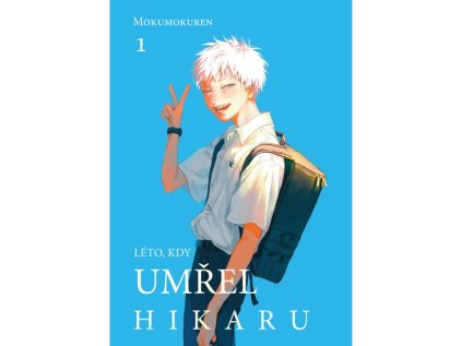 leto kdy umrel hikaru 1 manga 9788076799103 1