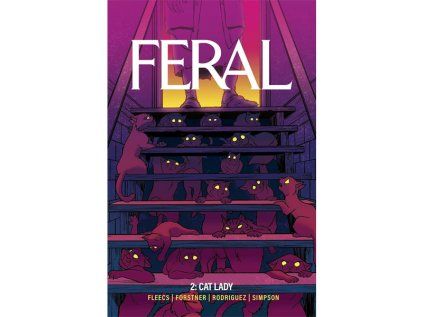 Feral Volume 2