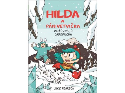 hilda a pan vetvicka sa skryvaju pred burkou 2 komiks pre deti 9788055672946