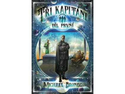 tri kapitani 1 mracna nad arenou 2 vydani kniha 9788088346371