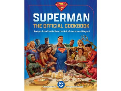 superman the official cookbook kucharska kniha 9798886638202