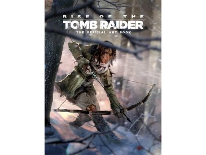 rise of the tomb raider the official art book kniha 9781783299966