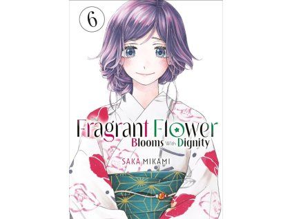 Fragrant Flower Blooms With Dignity 6