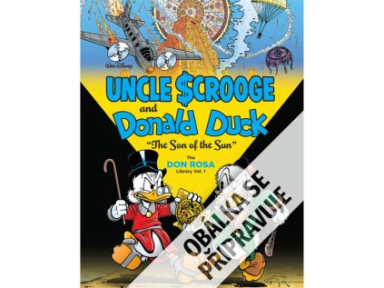 strycek skrblik a kacer donald syn slunce komiks 9788076799479 1