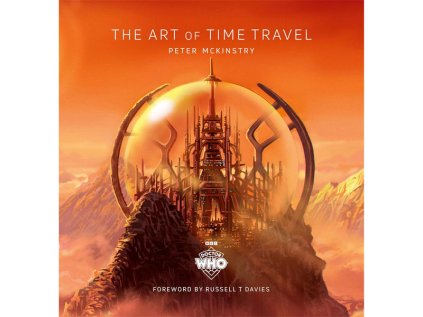 doctor who the art of time travel kniha 9781785949692