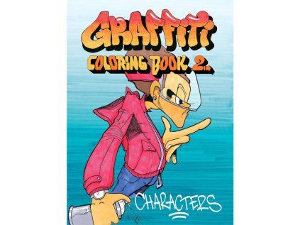 Graffiti Coloring Book 2: Characters