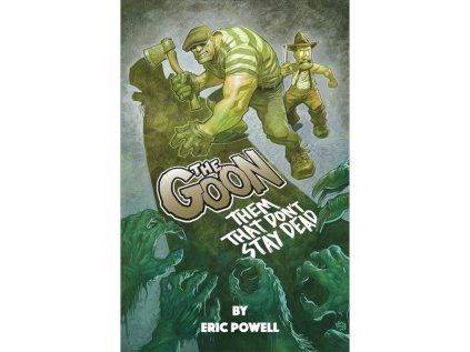 Goon: Them That Don't Stay Dead