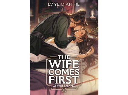 wife comes first qi wei shang 1 novel kniha 9798895611203