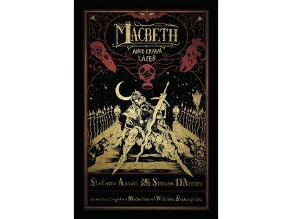Macbeth aneb Krvavá lázeň