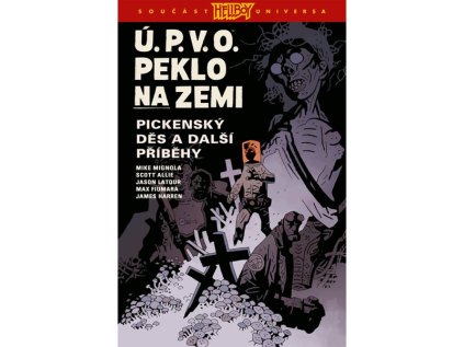u p v o peklo na zemi 5 pickensky des a dalsi pribehy komiks po cesky 9788076521278 1