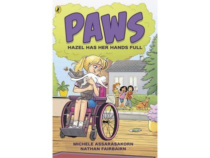 PAWS: Hazel Has Her Hands Full A Graphic Novel