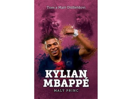 kylian mbappe maly princ kniha 9788076833814 1