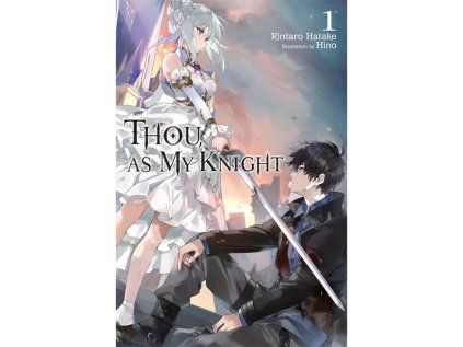Thou, as My Knight 1