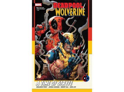 Deadpool/Wolverine: A Time Of Stryfe