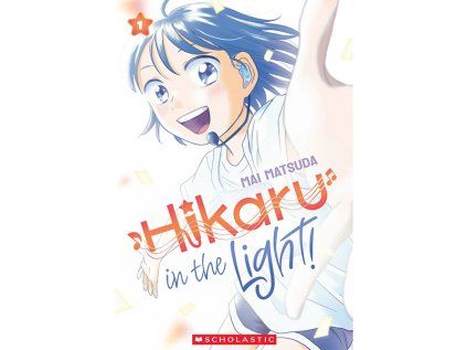 Hikaru in the Light! 1