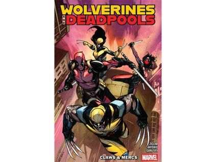 Wolverines & Deadpools: Claws & Mercs