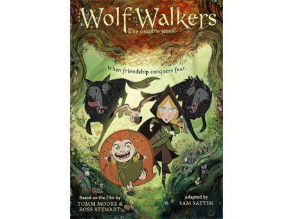 WolfWalkers: The Graphic Novel