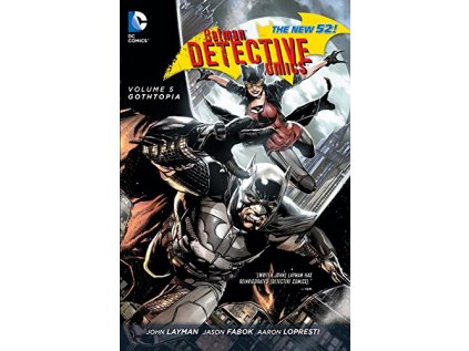 Batman Detective Comics 5: Gothtopia (The New 52)