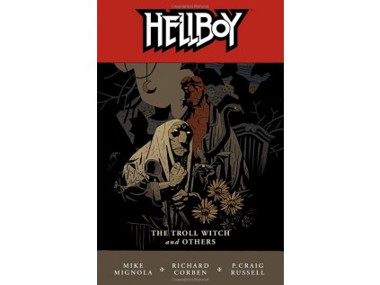 Hellboy 07: The Troll Witch and Other Stories