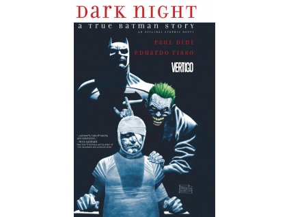 Dark Night: A True Batman Story