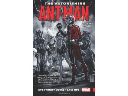 Astonishing Ant-Man 1: Everybody Loves Team-Ups