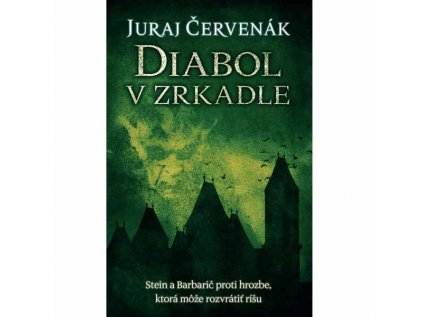 Diabol v zrkadle - Stein a Barbarič 4