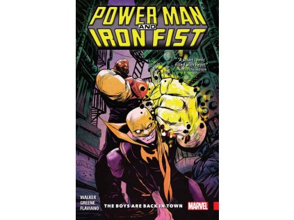 Power Man and Iron Fist 1: The Boys are Back in Town