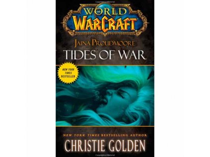 World of Warcraft: Jaina Proudmoore - Tides of War