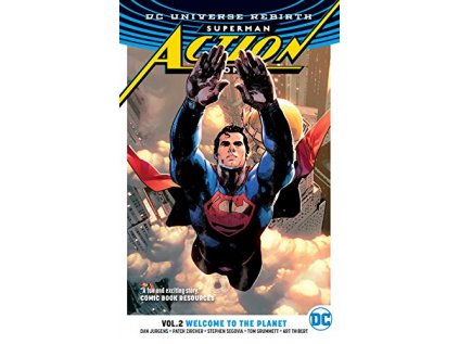 Superman: Action Comics 2 - Welcome to the Planet (Rebirth)