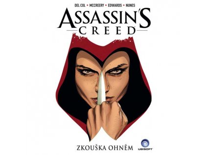 Assassins Creed: Zkouška ohněm