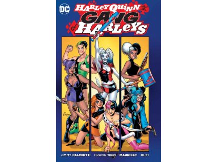 Harley Quinn's Gang of Harleys