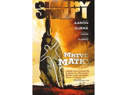 Skalpy 3: Mrtvé matky