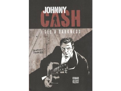 Johnny Cash: I see a darkness