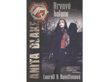 Anita Blake 5: Krvavé koleno