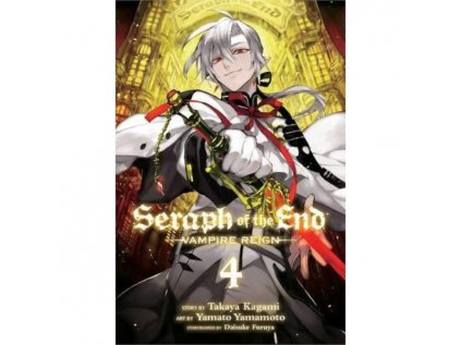 Seraph of the End 04: Vampire Reign