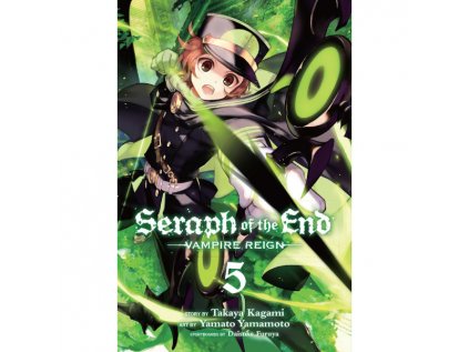 Seraph of the End 05: Vampire Reign