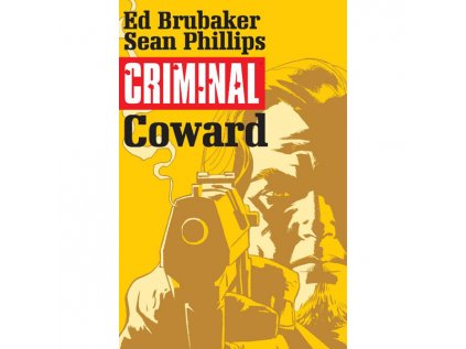 criminal 1 coward 9781632151704