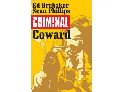 Criminal 1 - Coward