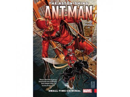 Astonishing Ant-Man 2 - Small-Time Criminal