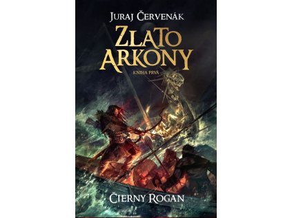 Zlato Arkony 1 - Čierny Rogan