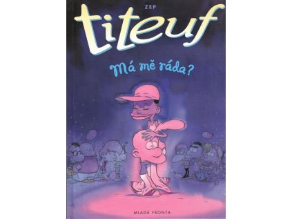 Titeuf: Má mě ráda?
