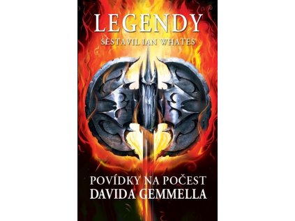 Legendy: Povídky na počest Davida Gemmella