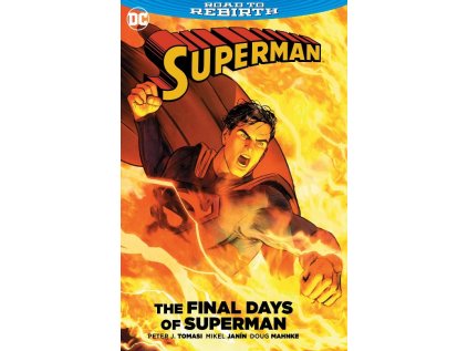 Superman: The Final Days of Superman (Rebirth)