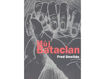 Můj Bataclan