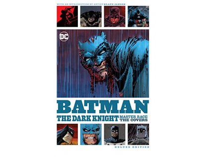 Batman: The Art of the Dark Knight: The Master Race