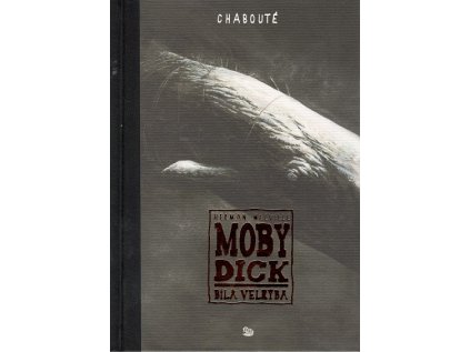 Moby Dick / Bílá velryba