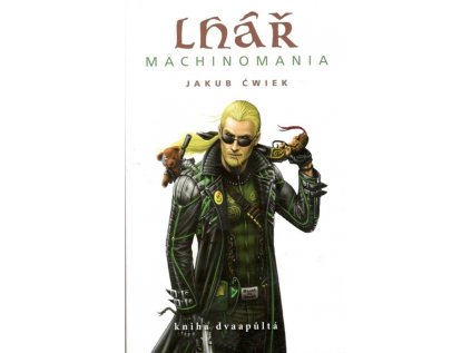 Lhář 2,5: Machinomania