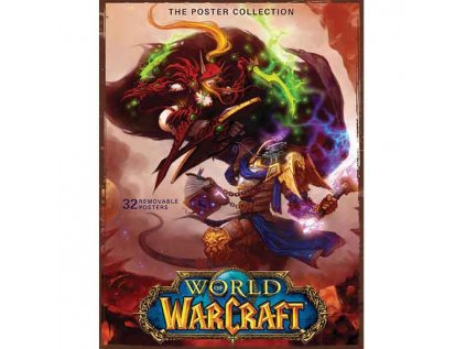 World of Warcraft: The Poster Collection